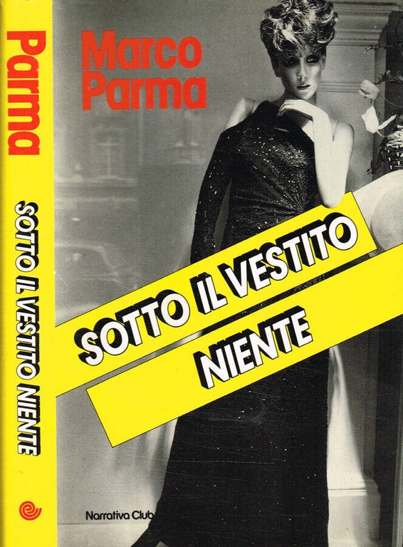 Sotto il vestito niente