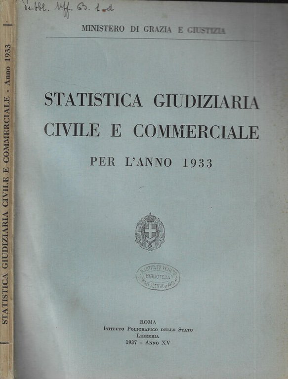 Statistica Giudiziaria Civile e Commerciale per l'anno 1933