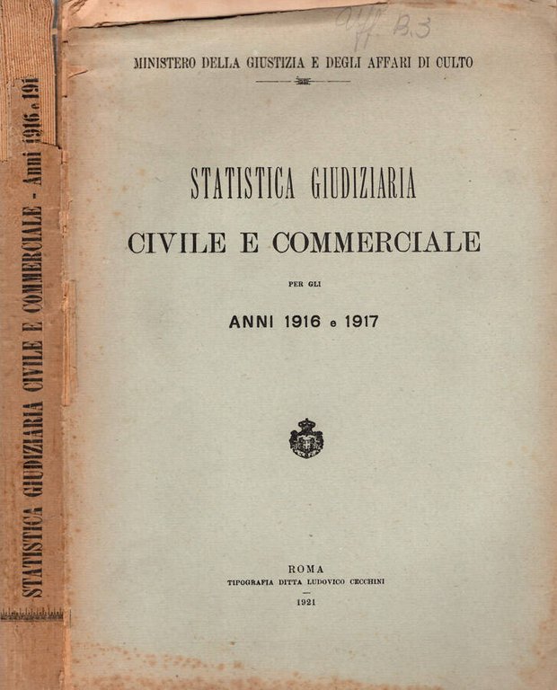 Statistica giudiziaria civile e commerciale per lgli anni 1916 e … | Immagine Gallery 2