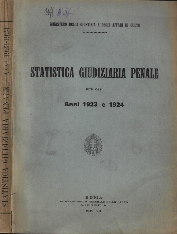 Statistica Giudiziaria Penale per gli anni 1923 e 1924