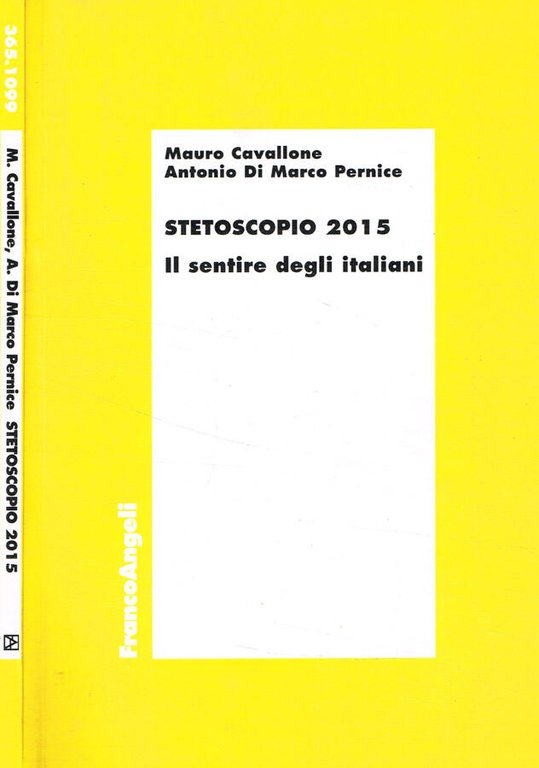 Stetoscopio 2015. Il sentire degli italiani | Immagine Gallery 2