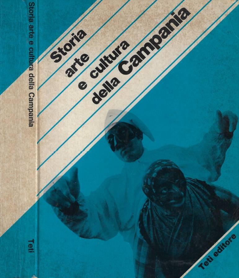 Storia arte e cultura della Campania