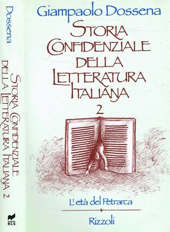 Storia confidenziale della letteratura italiana 2