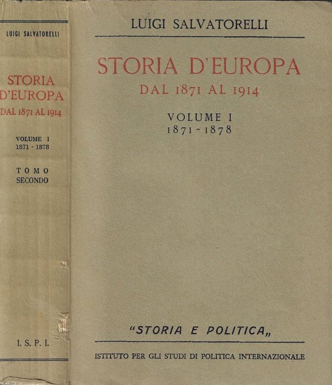 Storia d'Europa dal 1871 al 1914. Vol. I - 1871 …