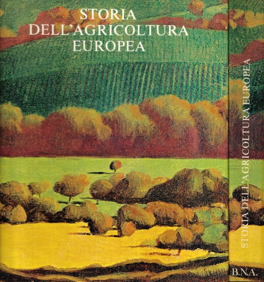 Storia dell'Agricoltura Europea