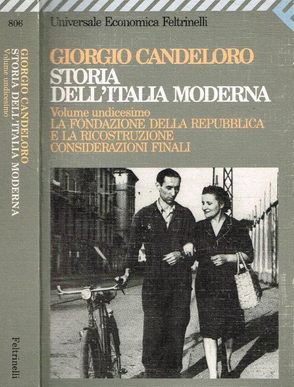 Storia dell'Italia moderna. La fondazione della Repubblica e la ricostruzione. Considerazioni finali