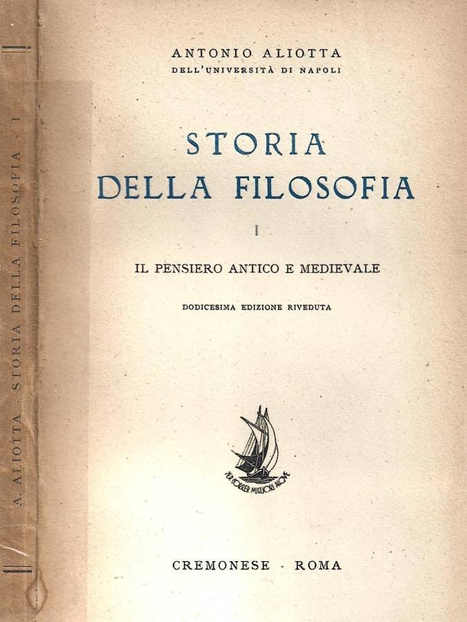 Storia della filosofia. I:Il pensiero antico e medievale