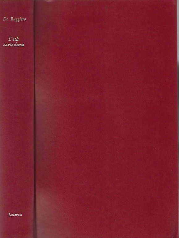 Storia della filosofia IV: L'età Cartesiana