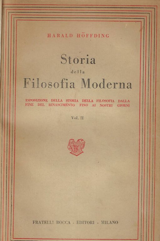 Storia della filosofia moderna Vol. II