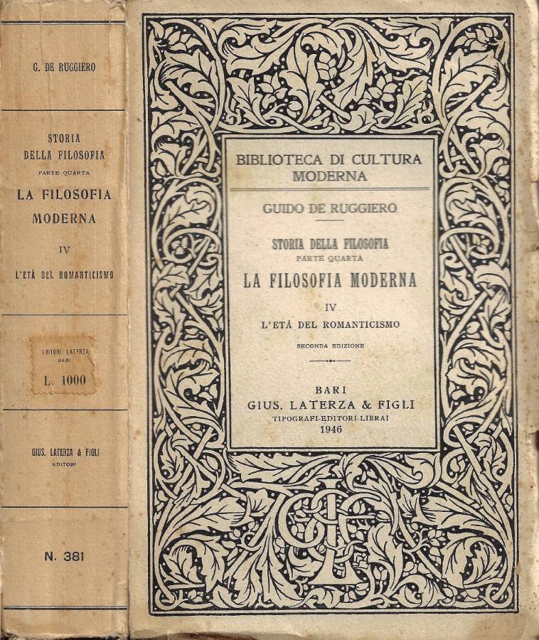 Storia della Filosofia. Parte Quarta: La Filosofia Moderna. Vol. IV: …