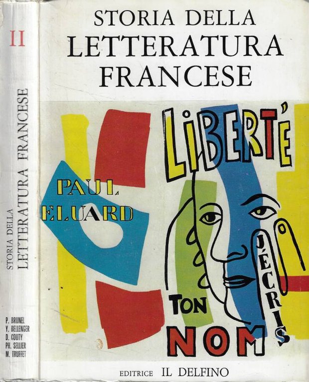 Storia della letteratura francese 2. Dal XIX secolo ai nostri giorni
