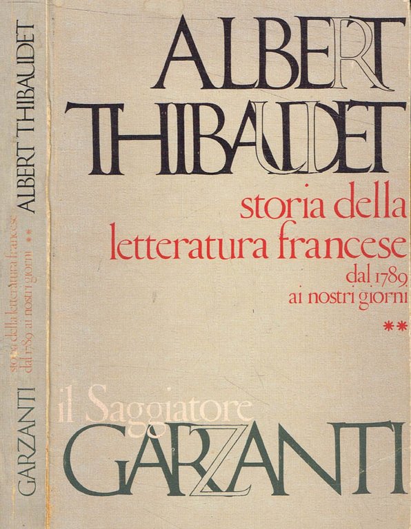 Storia della letteratura Francese. Dal 1789 ai nostri giorni (1936). Vol.II