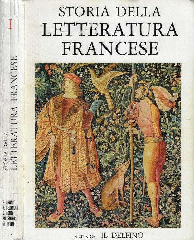 Storia della letteratura francese I: Dal Medioevo al XVIII secolo
