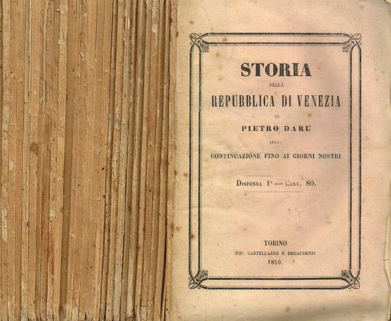 Storia della Repubblica di Venezia e continuazione della medesima fino …