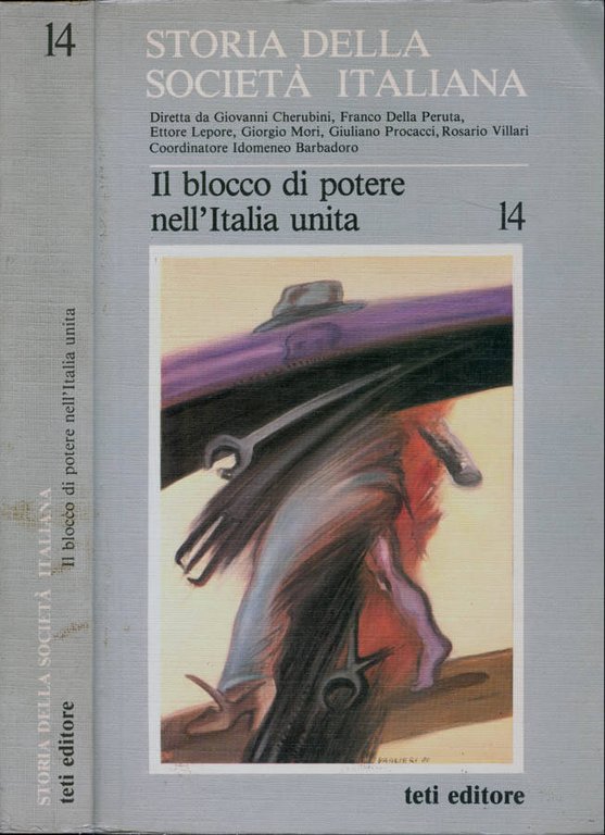 Storia della società italiana - Parte quinta L'età contemporanea - …