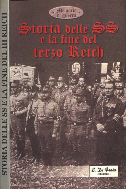 Storia delle SS e la fine del Terzo Reich