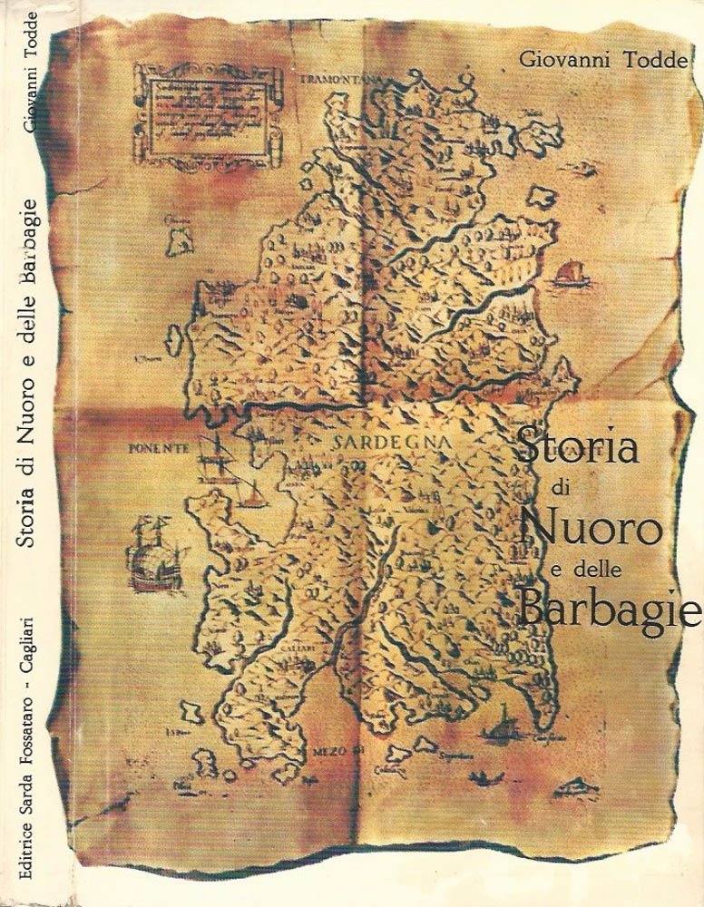 Storia di Nuoro e delle Barbagie