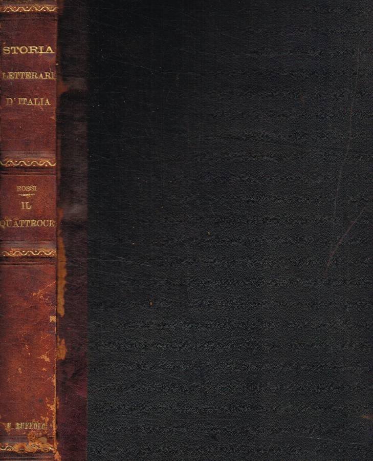 Storia letteraria d'Italia. Il Quattrocento