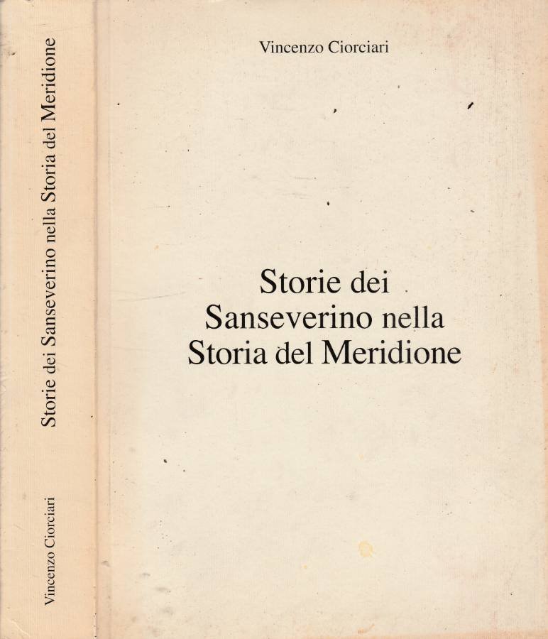 Storie dei Sanseverino nella Storia del Meridione | Immagine principale