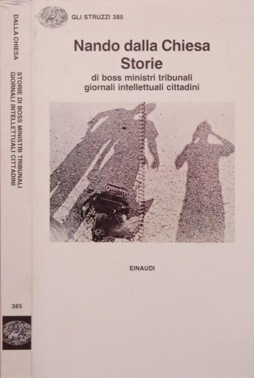Storie di boss ministri tribunali giornale intellettuali cittadini | Immagine Gallery 2