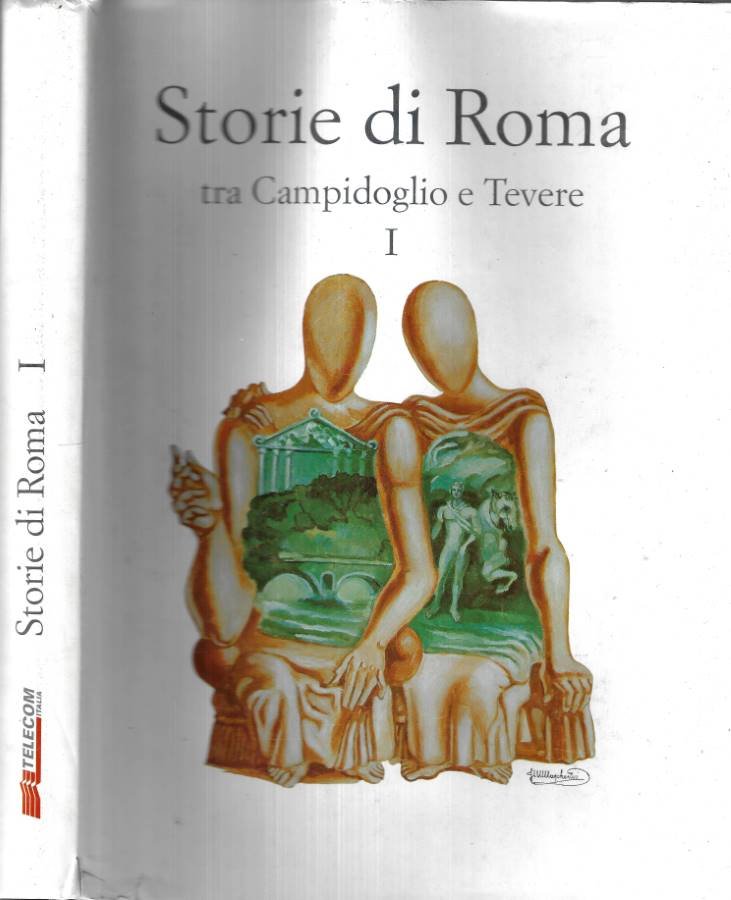 Storie di Roma Vol. I