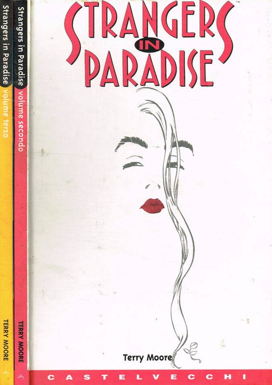 Strangers in Paradise. I dream of you n.2 e n.3