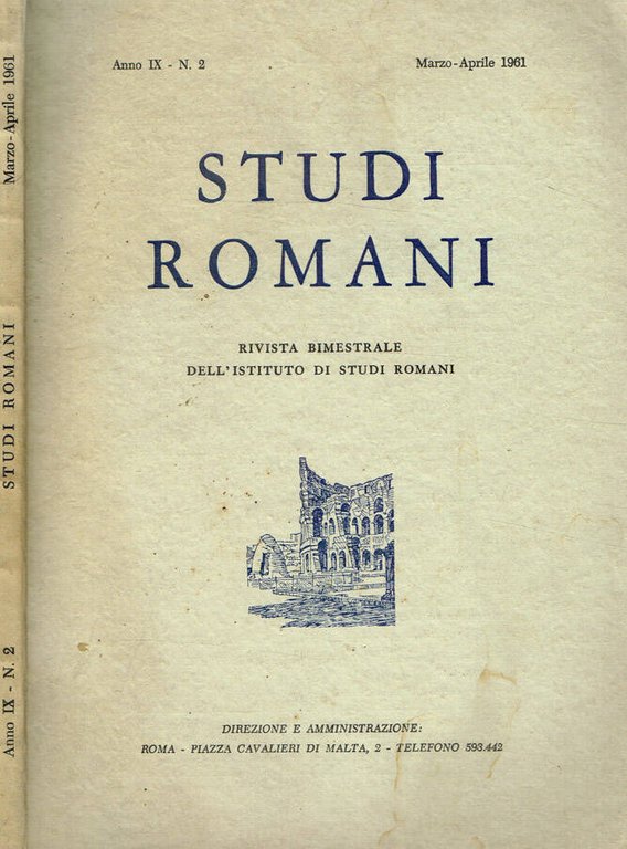 Studi Romani. Rivista bimestrale dell'Istituto di studi romani. Anno IX …