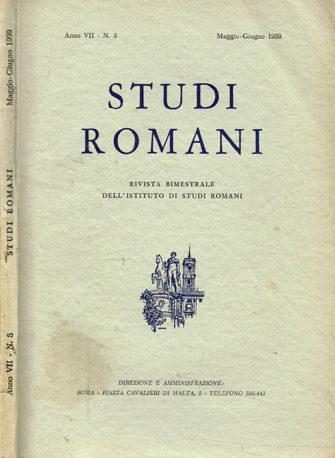 Studi Romani. Rivista bimestrale dell'Istituto di Studi Romani. Anno VII, …