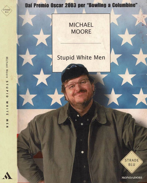 Stupid white man