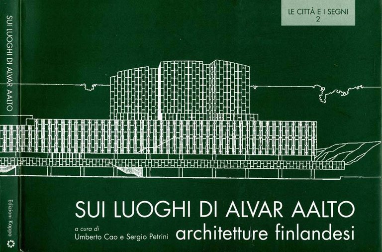 Sui Luoghi Di Alvar Aalto