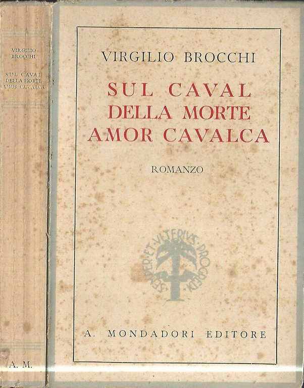 Sul caval della morte amor cavalca