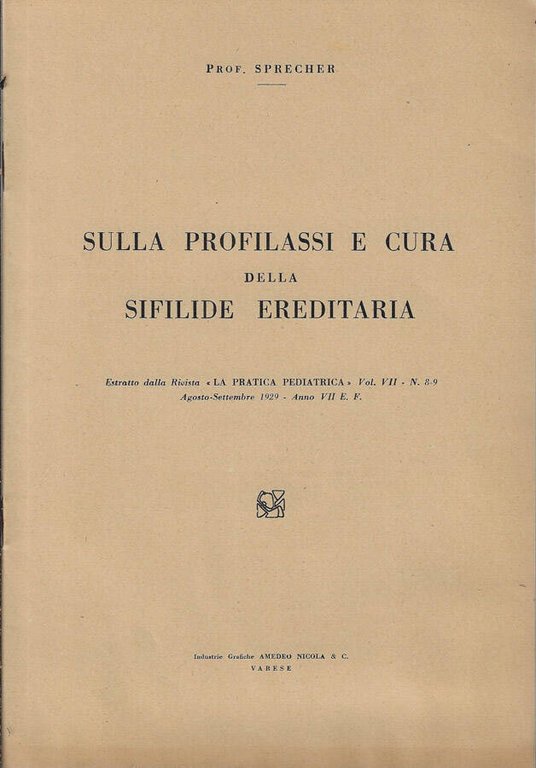 Sulla profilassi e cura della sifilide ereditaria