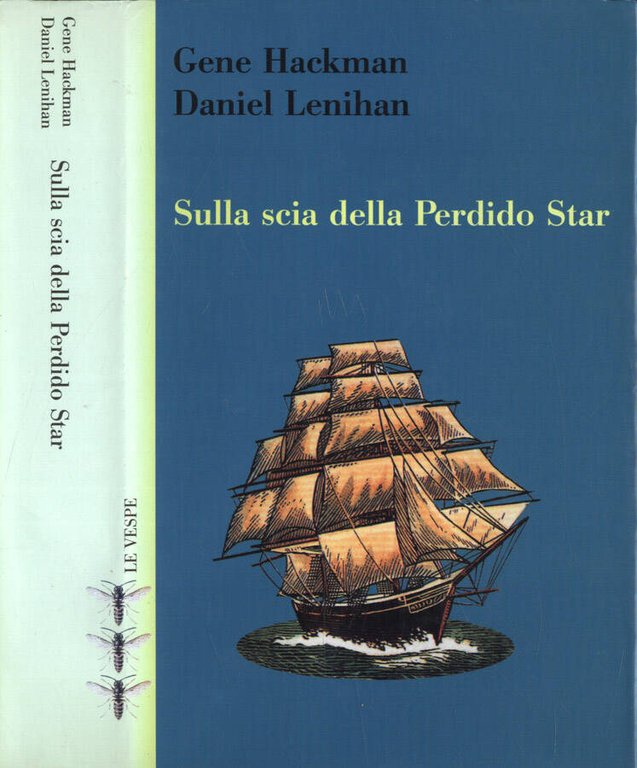 Sulla scia della Perdido Star