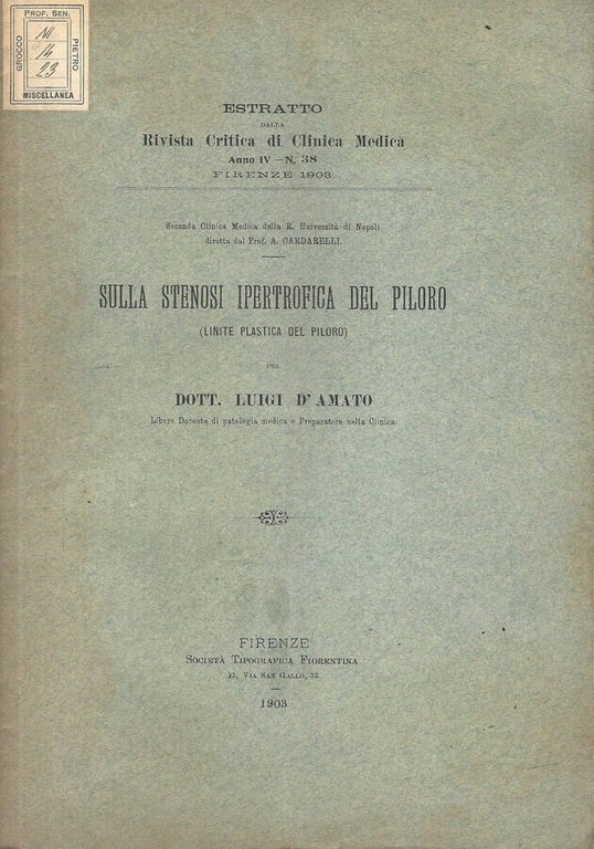 Sulla stenosi ipertrofica del piloro (linite plastica del piloro)