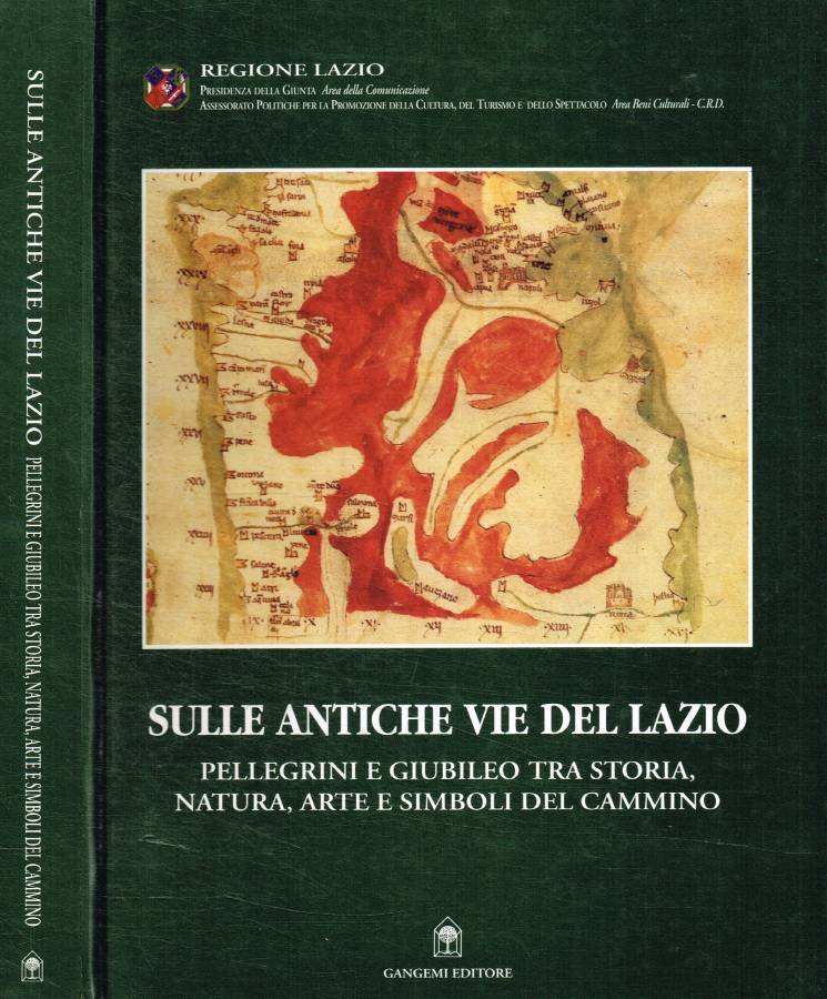 Sulle antiche vie del Lazio