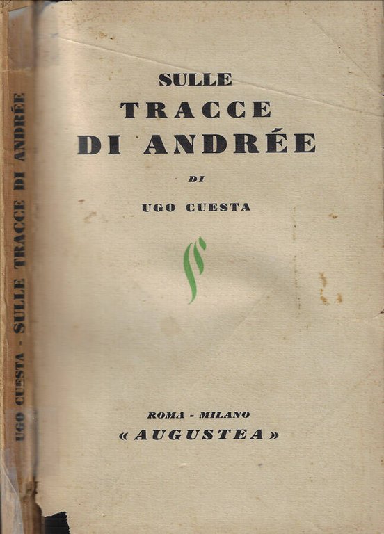 Sulle tracce di Andrée