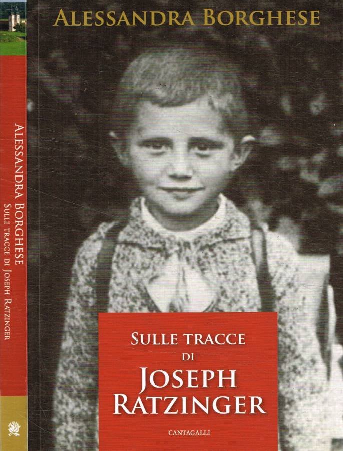 Sulle tracce di Joseph Ratzinger