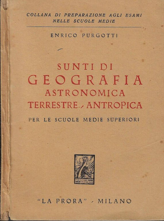Sunti di geografia astronomica terrestre-antropica