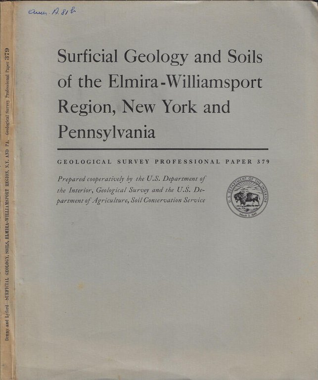 Surficial Geology and Soils of the Elmira-Williamsport Region, New York …