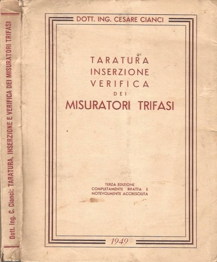 Taratura Inserzione e Verifica dei misuratori trifasi