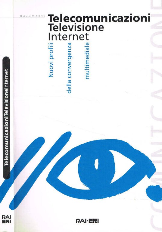 Telecomunicazioni Televisione Internet