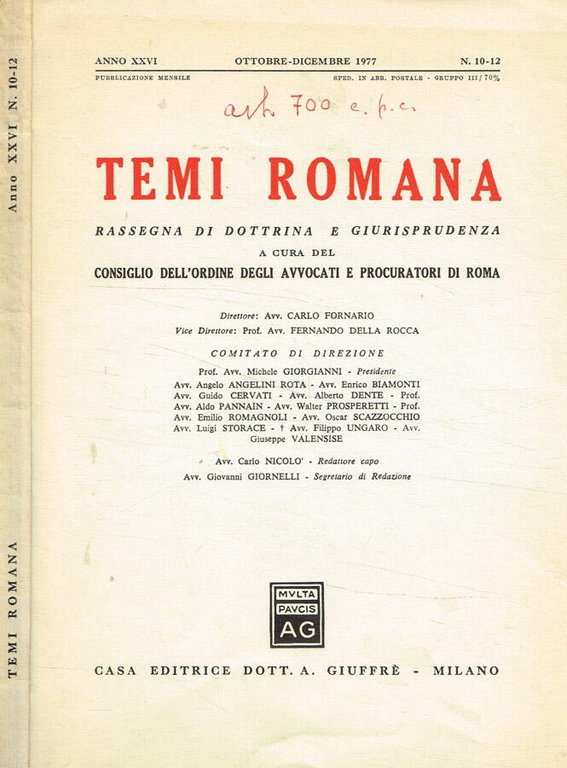 Temi Romana. Rassegna di dottrina e giurisprudenza. Anno XXVI, n.10-12, …