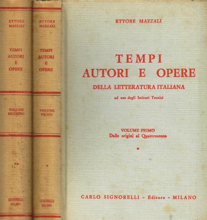 Tempi, Autori e Opere della letteratura italiana ad uso degli …