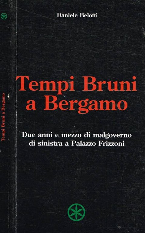 Tempi Bruni a Bergamo