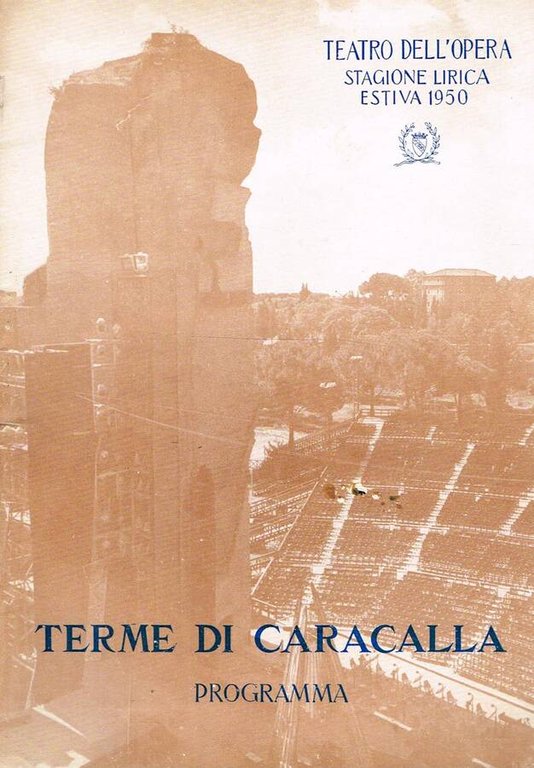 TERME DI CARACALLA PROGRAMMA
