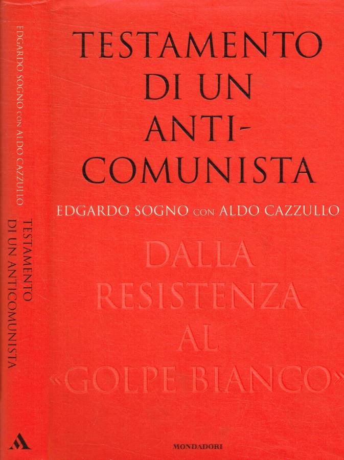 Testamento di un anticomunista