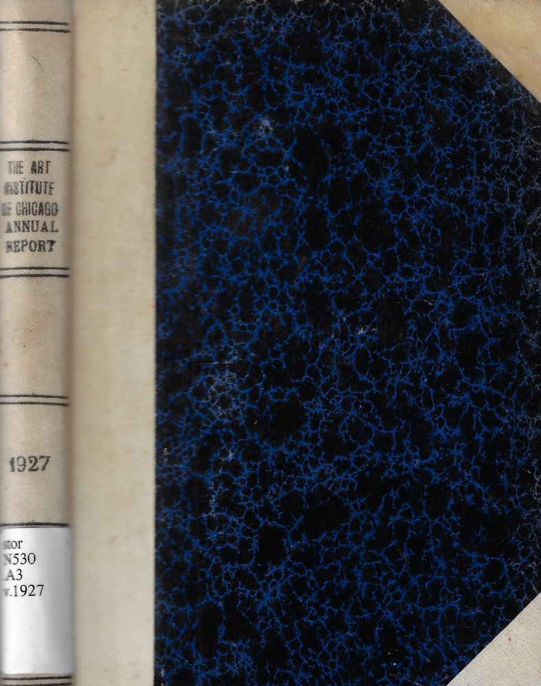 The art Institute of Chicago forty-ninth annal report 1927