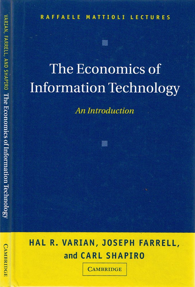 The Economics of Information Technology