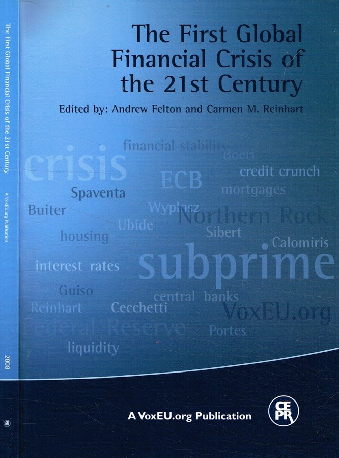 The first global financial crisis of the 21st century
