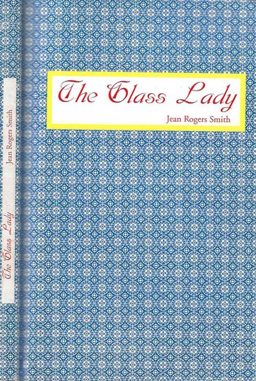 The Glass Lady